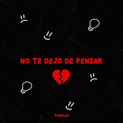 NO TE DEJO DE PENSAR (feat. DVNIEL) - Single