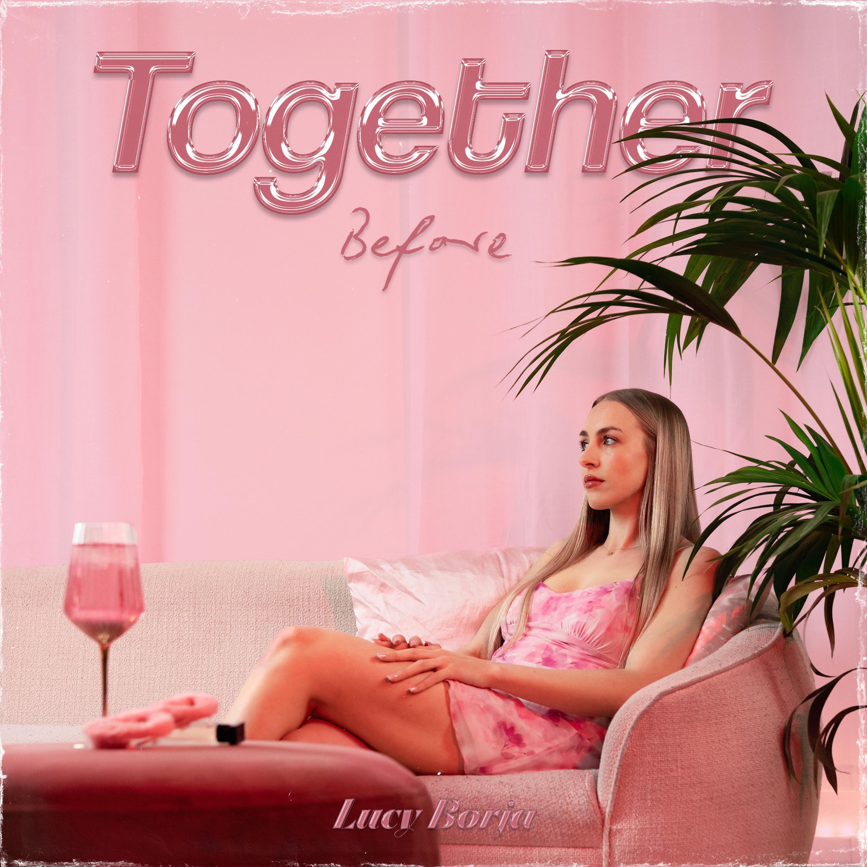 Together Before - Single