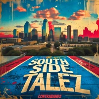 South Side Talez (Contrabandz) [feat. Nate Nash & SantanaJae] - EP - Shotty Automatic