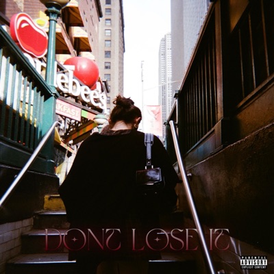 DONT LOSE IT - Single