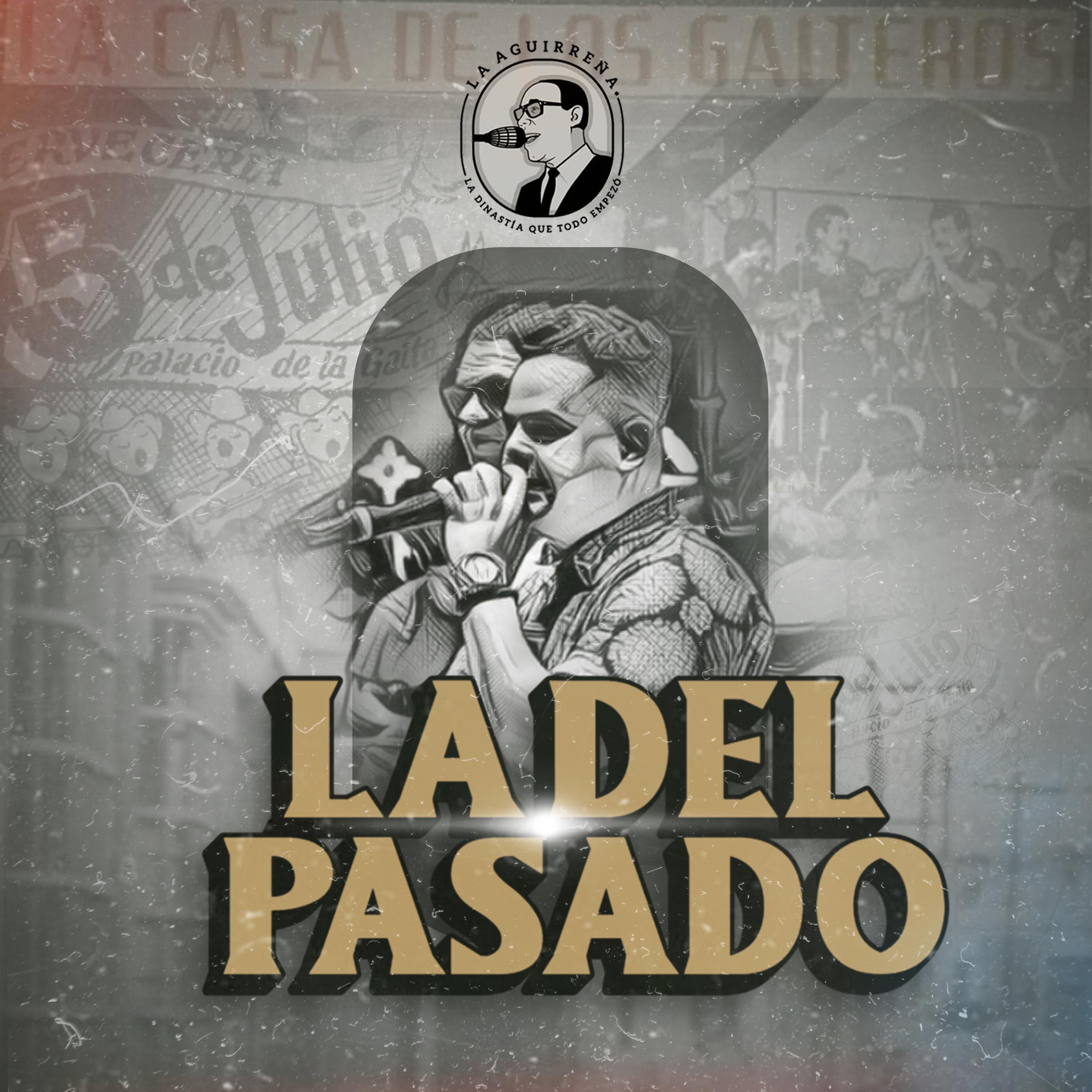 La del pasado - Single