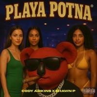 Playa Potna (feat. Shawn P) - Single - Cody Adkins