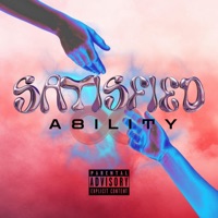Satisfied (Sped Up) - Single - A8ility