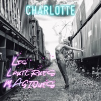 Les lanternes magiques - Single - Charlotte