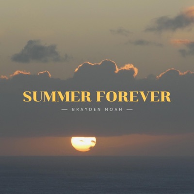 Summer Forever - EP