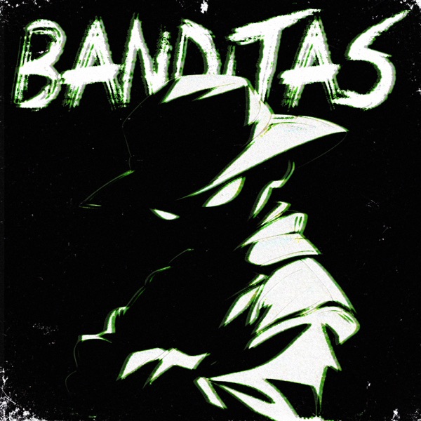 BANDITAS - EP