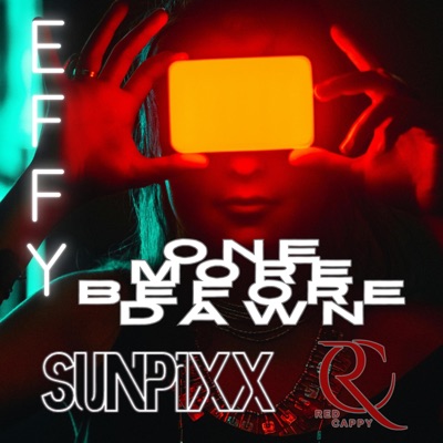 One More Before Dawn (feat. Effy) - Single