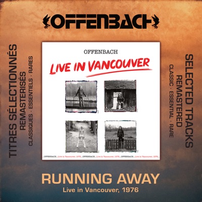 Running Away (Live in Vancouver, 1976 / Remastered 2025) - Single