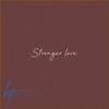 Stronger Love - Single