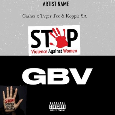 GBV (feat. TYGER TEE & KOPPIE SA) - Single