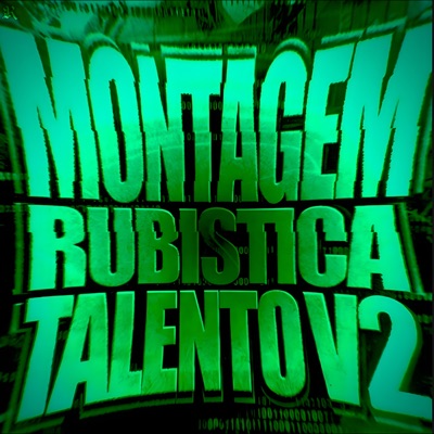 MONTAGEM RUBISTICA TALENTO V2 - EP