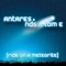 Ride on a Meteorite (Harder Mix) - Antares, NDS & Tom E lyrics