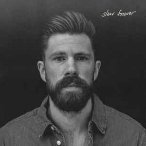 Slow Forever - Single