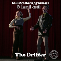 The Drifter - Darrell Smith &amp; Soul Brothers Syndicate Cover Art