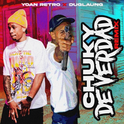 Chuky De Verdad (Remix) - Single
