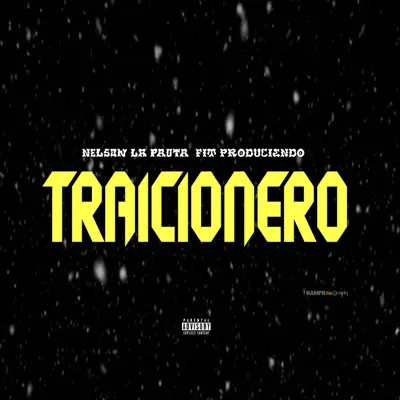 Ouça TRAICIONERO - Single de Nelson La Pauta HD.