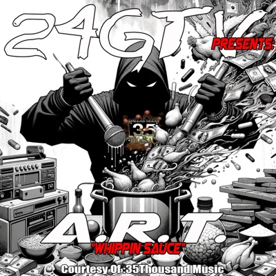 WHIPPIN SAUCE (feat. A.R.T.) - Single