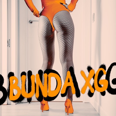 Bunda Xg - Single