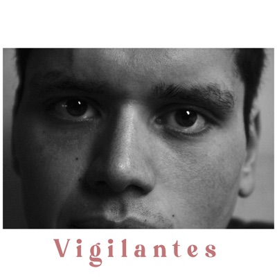Vigilantes - Single