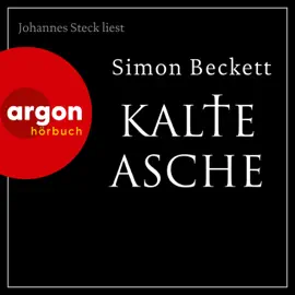 Kalte Asche - David Hunter, Band 2 (Ungekürzte Lesung)