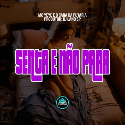 Senta e Não Para - Single