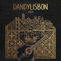 Lisboa (Intro) - Single - DandyLisbon