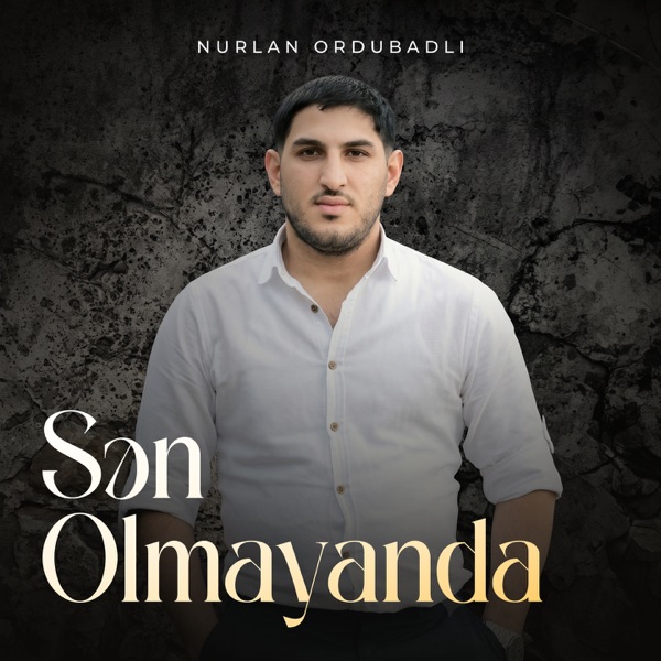Sən Olmayanda - Single album cover