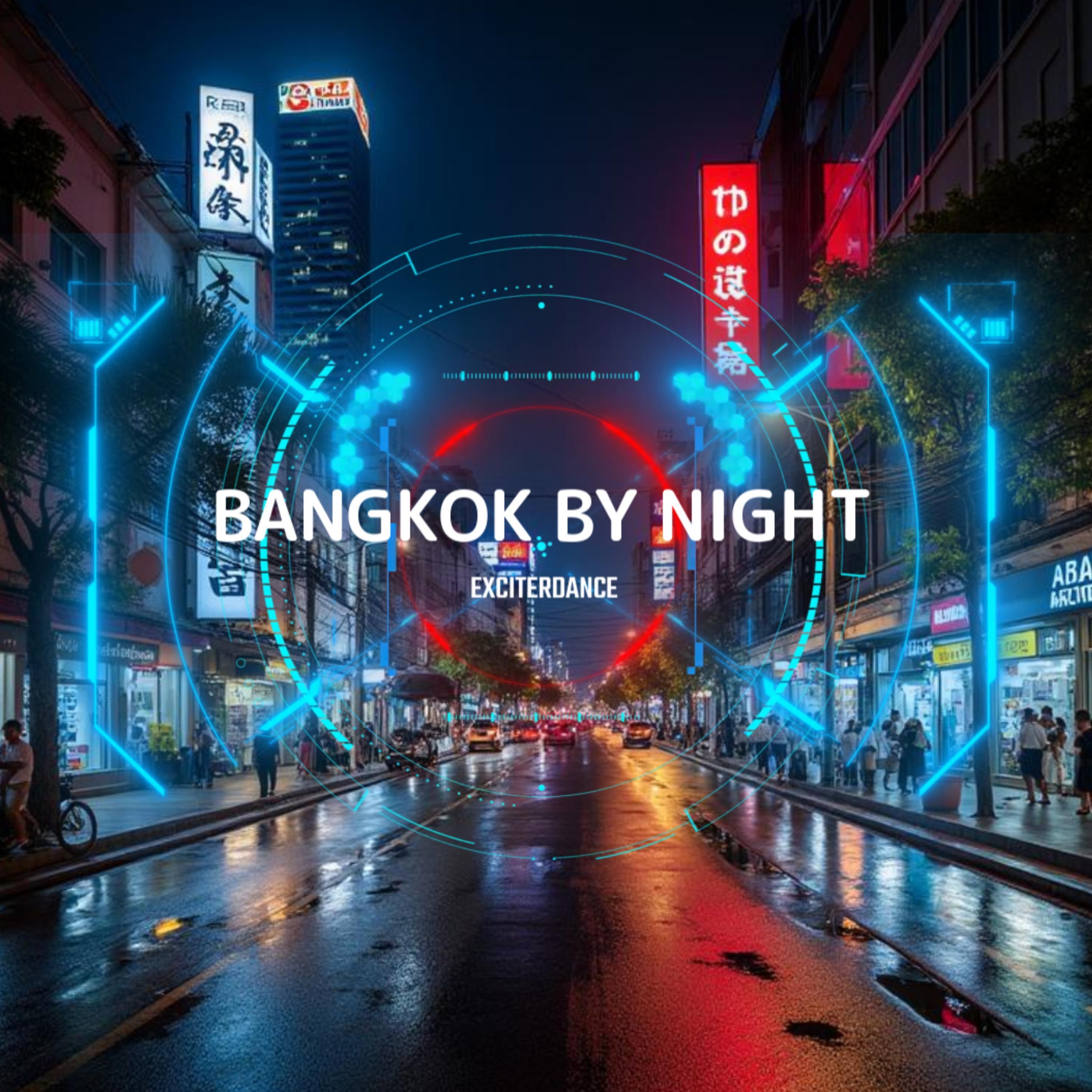Bangkok by Night - Single