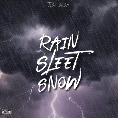 Rain,sleet,snow - Single