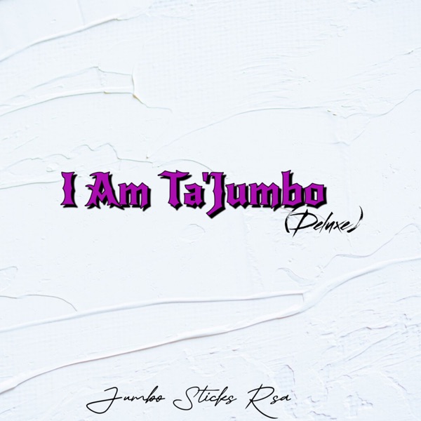 I Am Ta' Jumbo