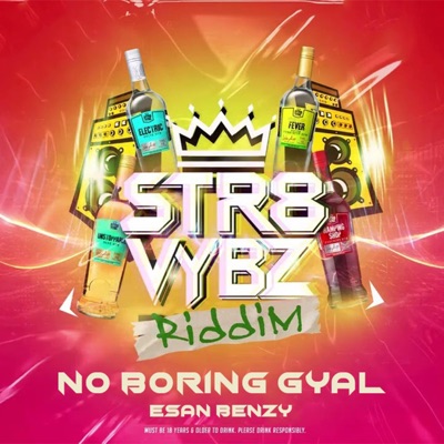 No Boring Gyal (St8 Vybz Riddim) - Single