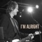 I'm Alright - Ronny Jones lyrics