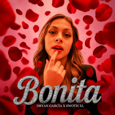 Bonita (feat. Swoth XL) - Single