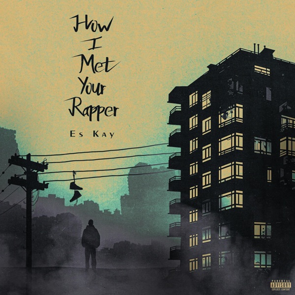 How I Met Your Rapper
