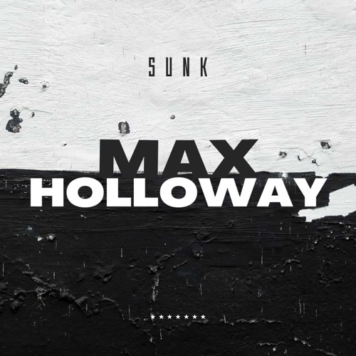 MAX HOLLOWAY - Single