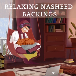 Relaxing Nasheeds vol.1