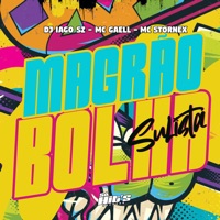 Magrão Bolha Sulista - Single - DJ IAGO SZ, MC GAELL & Mc Stornex