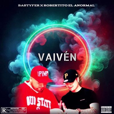 VAIVEN (feat. Robertito El Anormal) - Single
