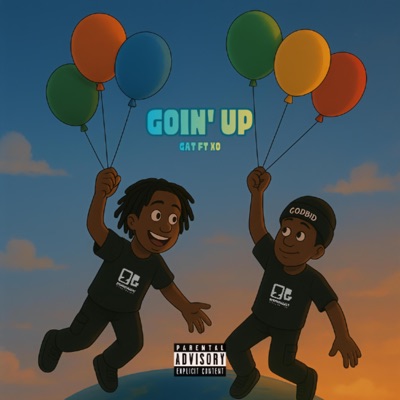 Goin' Up (feat. XoInDaBando) - Single