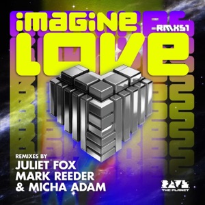 Imagine Love - The Remixes - Single