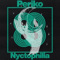 Nyctophilia - Single - Periko