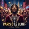 Paris C Le Bluff - Kano Choir lyrics
