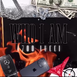 Who I Am 4700 Lucci