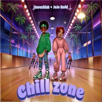 Chill Zone - Single - Jojo Redd & Super Siah