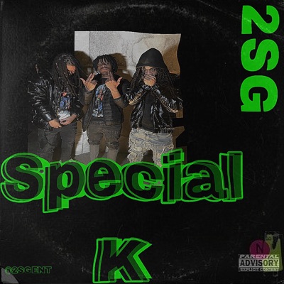 2SG (Special K) - Single