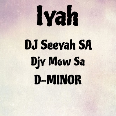 Iyah - Single