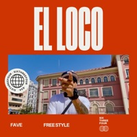 El Loco (FS) - Single - FAVEandSUNRISE