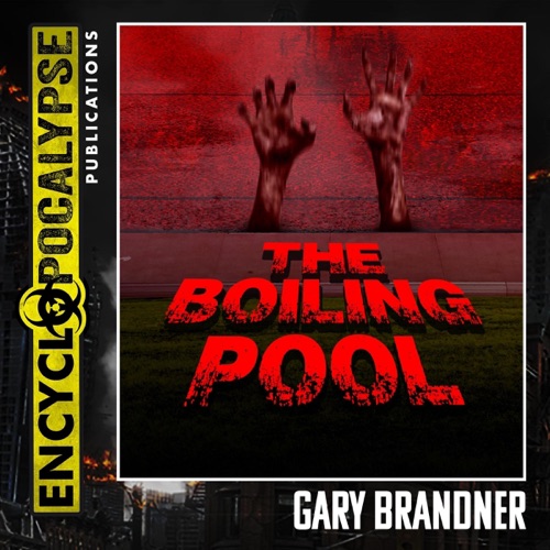 The Boiling Pool: Prologue Horror (Unabridged) cover