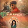 Siddharth Sharma & Vickky Agarwal - The Hare Krishna Drop