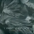 I want your sex